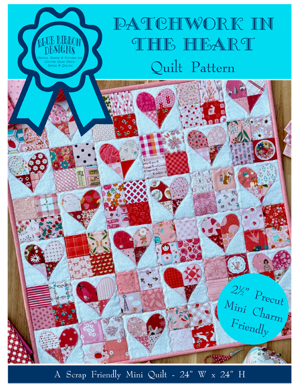 Patchwork in the Heart - an Original Quilt Pattern from Blue Ribbon Designs